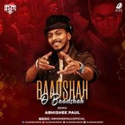 Badshah O Badshah Remix Mp3 Song - Dj Abhishek